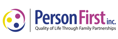 Person First, Inc. — Quality of Life Through Family Partnerships